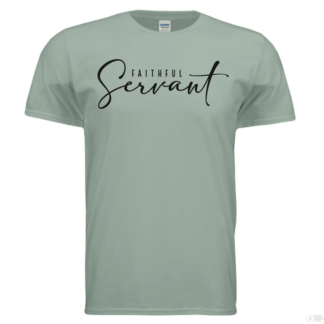 Sage Christian t-shirt with elegant black script reading “Faithful Servant” across the chest in mixed serif and cursive fonts