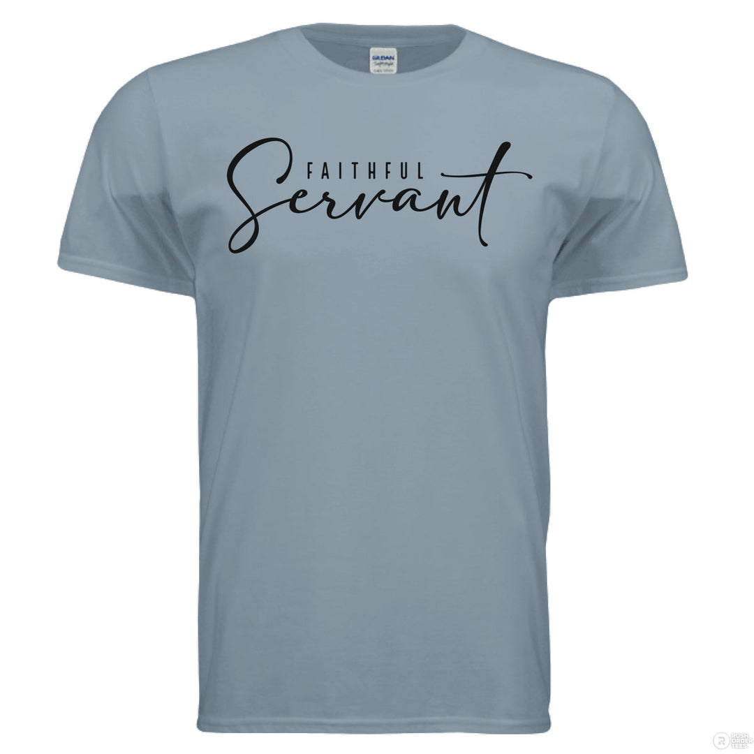 Stone Blue Christian t-shirt with elegant black script reading “Faithful Servant” across the chest in mixed serif and cursive fonts