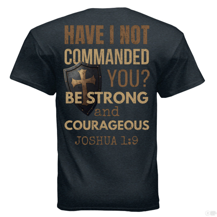 Midnight Christian t-shirt with shield and cross graphic on the front pocket and full back text from Joshua 1:9 reading ‘Be strong and courageous’